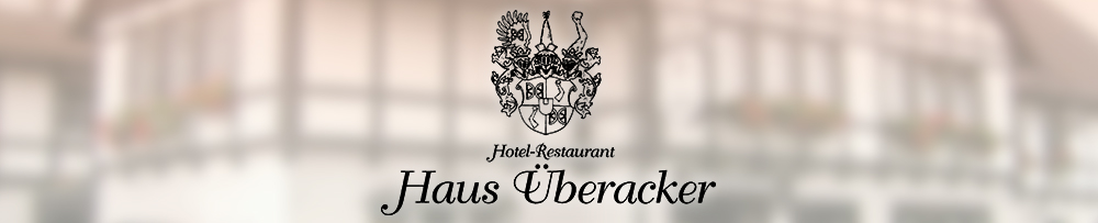 Hotel Restaurant Überacker | Deutsche & Westfälische Spezialitäten | Veranstaltungsräume | Wintergarten | Terrasse